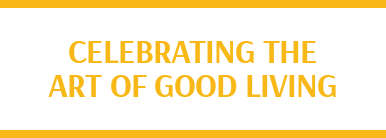 Celebrating The Art Of Good Living - JohnMartin's Celebrating The Art Of Good Living